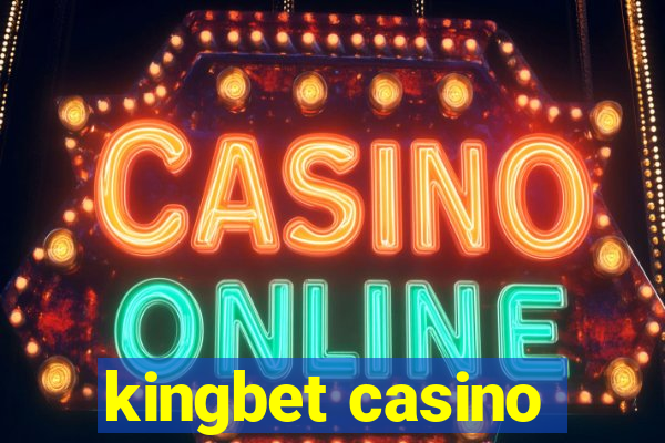 kingbet casino