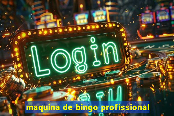 maquina de bingo profissional