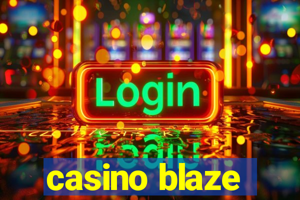 casino blaze