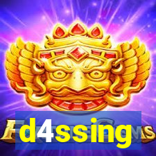 d4ssing