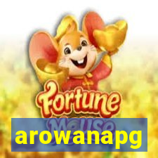 arowanapg