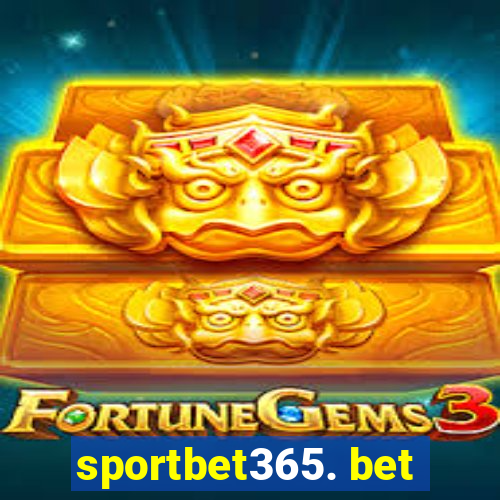 sportbet365. bet