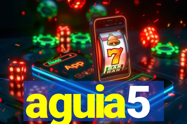 aguia5