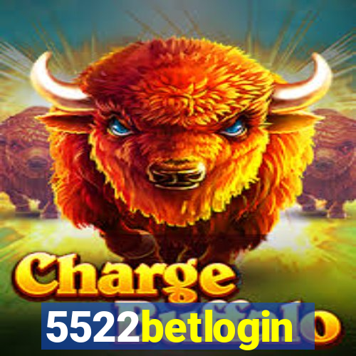 5522betlogin