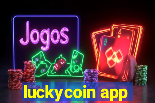 luckycoin app