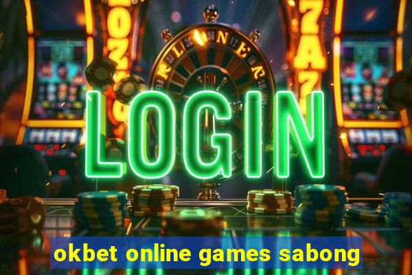 okbet online games sabong