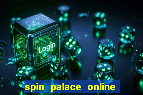 spin palace online casino review