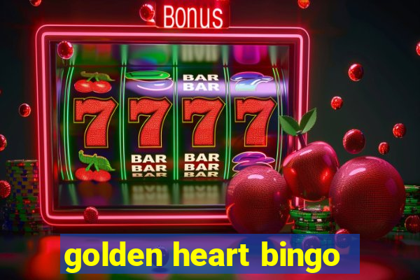 golden heart bingo