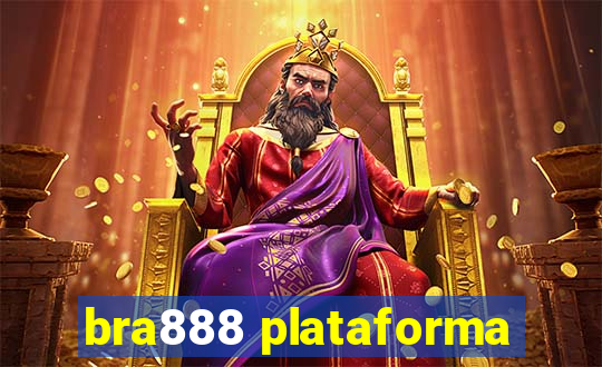 bra888 plataforma