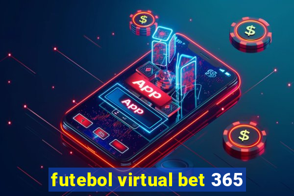 futebol virtual bet 365