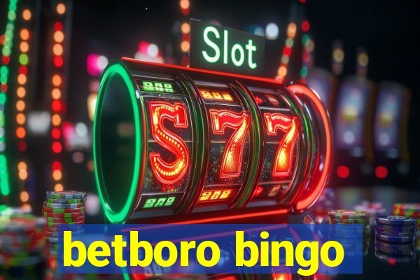 betboro bingo