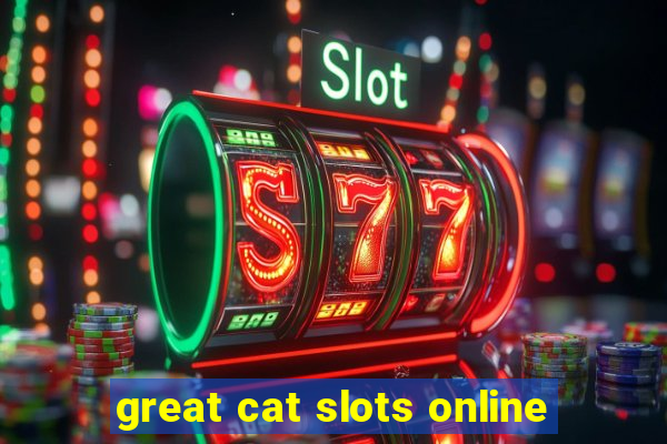 great cat slots online