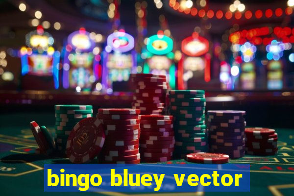 bingo bluey vector