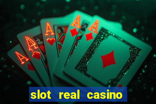 slot real casino paga mesmo