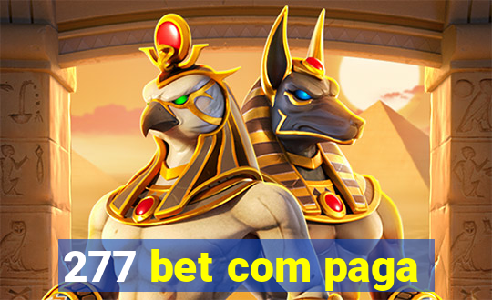 277 bet com paga