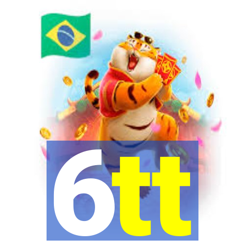 6tt