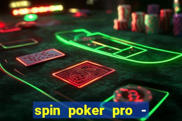 spin poker pro - casino games