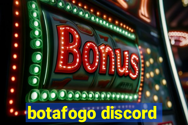 botafogo discord