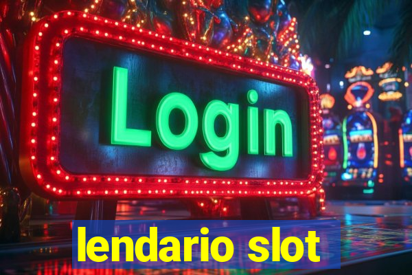 lendario slot