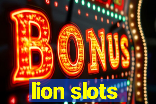 lion slots