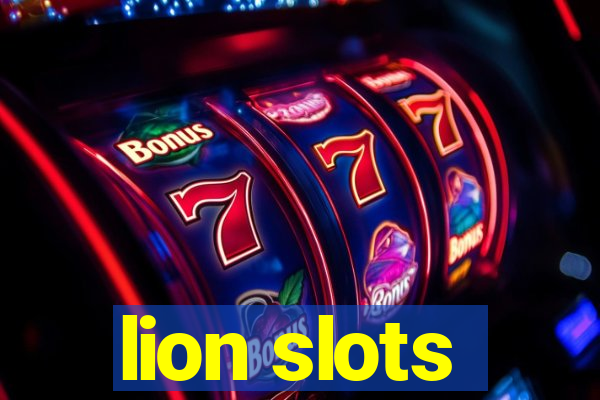 lion slots