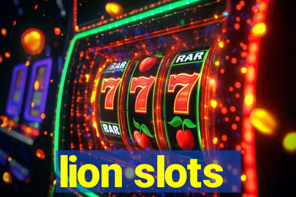 lion slots