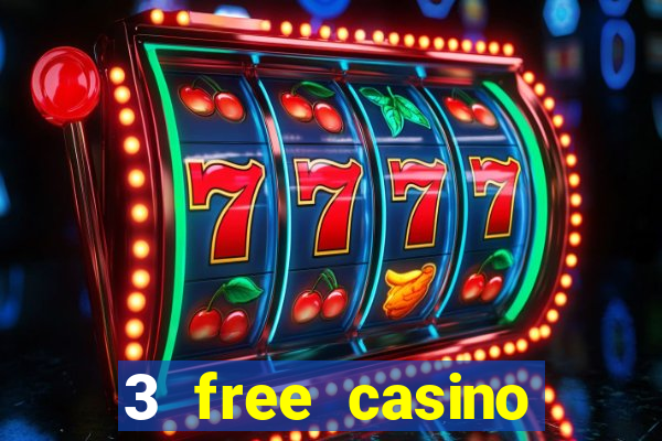 3 free casino slots game