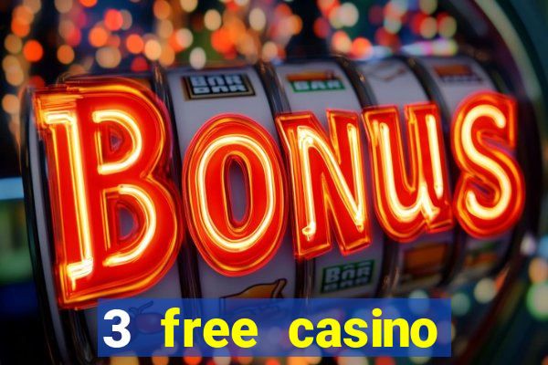 3 free casino slots game