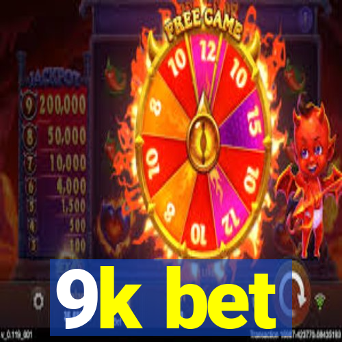 9k bet