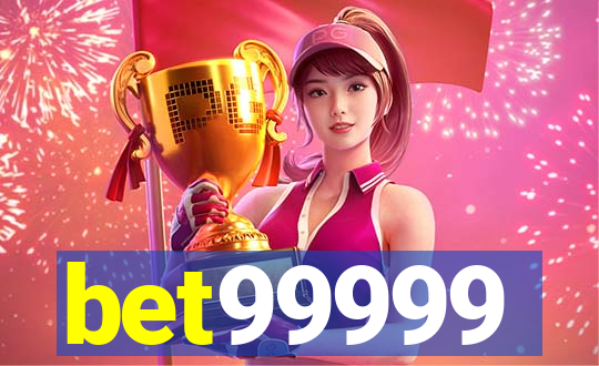 bet99999