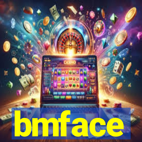 bmface