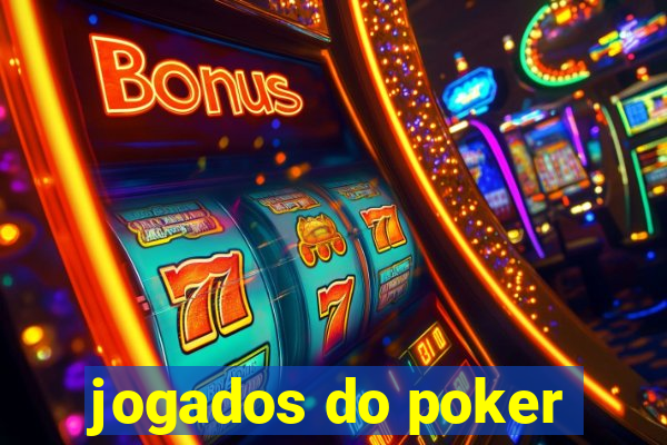 jogados do poker