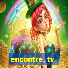 encontre. tv