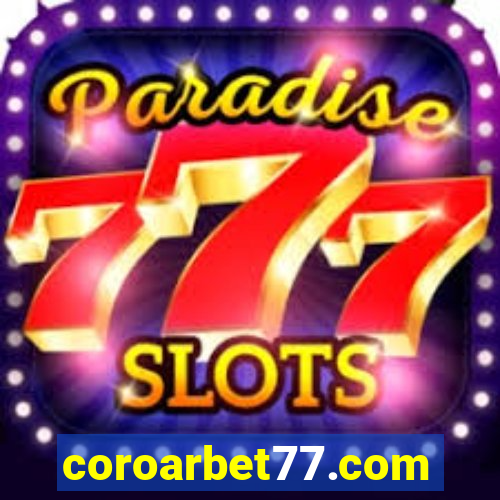 coroarbet77.com