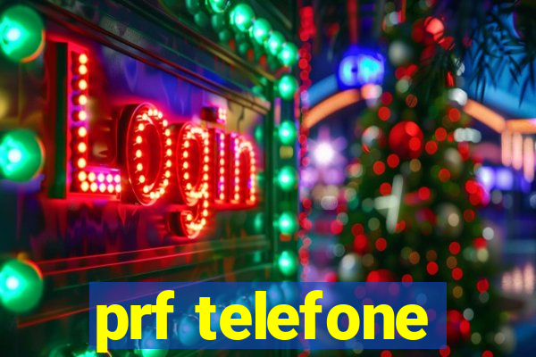 prf telefone