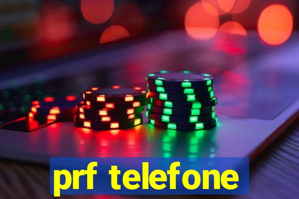 prf telefone