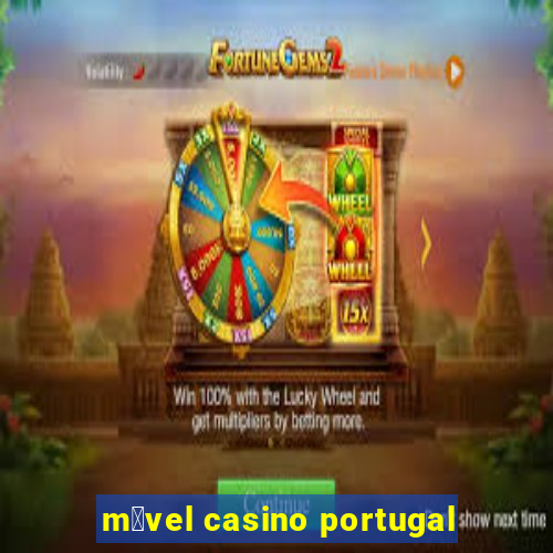 m贸vel casino portugal