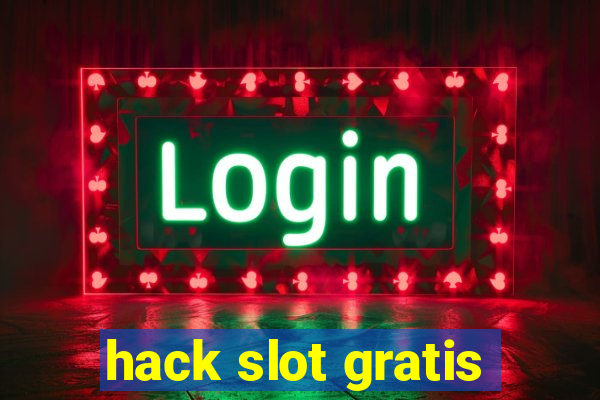 hack slot gratis