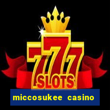 miccosukee casino and resort