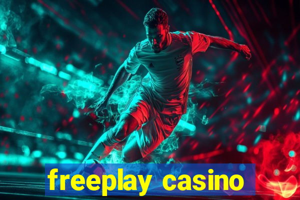 freeplay casino