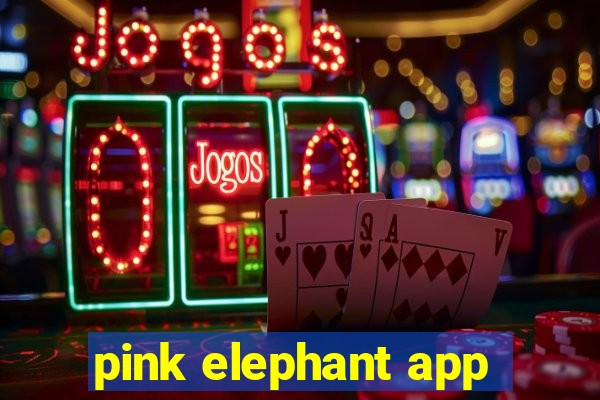 pink elephant app