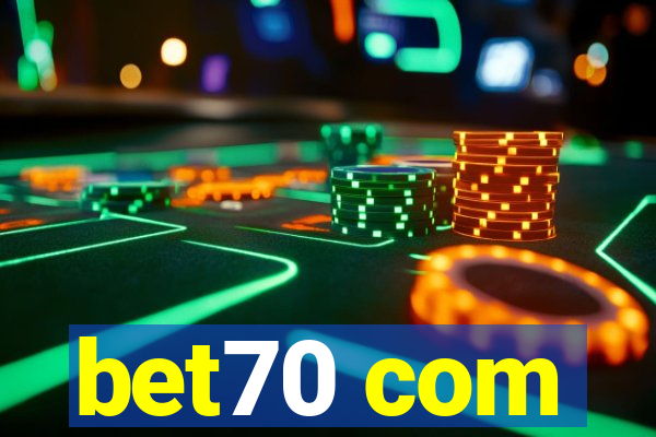 bet70 com