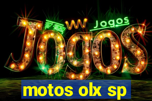 motos olx sp