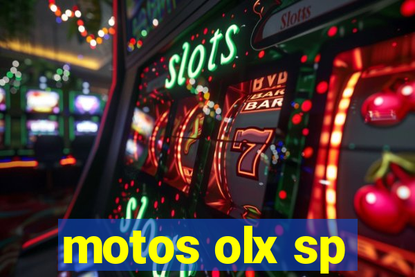 motos olx sp