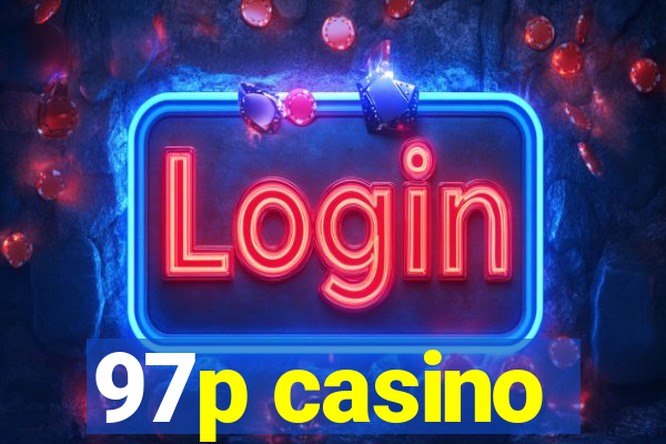 97p casino