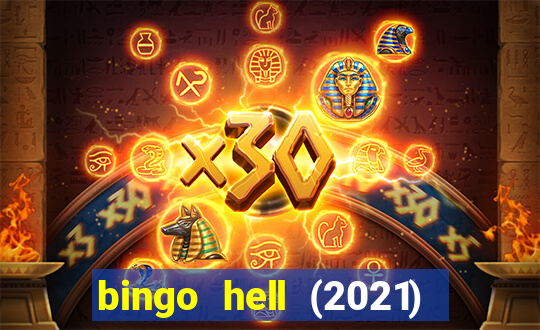 bingo hell (2021) movie wallpapers