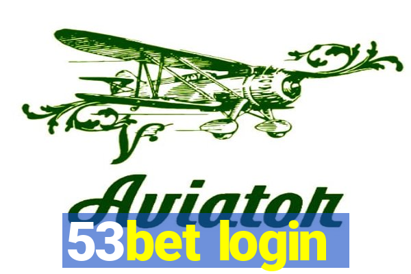 53bet login