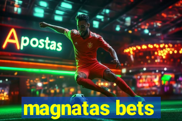 magnatas bets