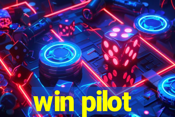 win pilot