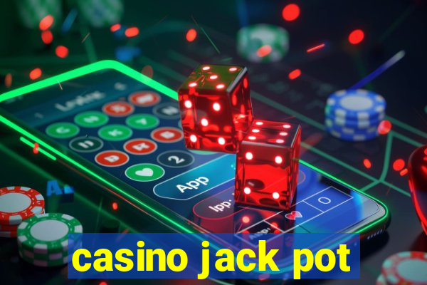 casino jack pot